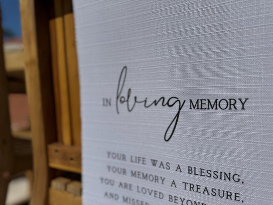 In Loving Memory Sign